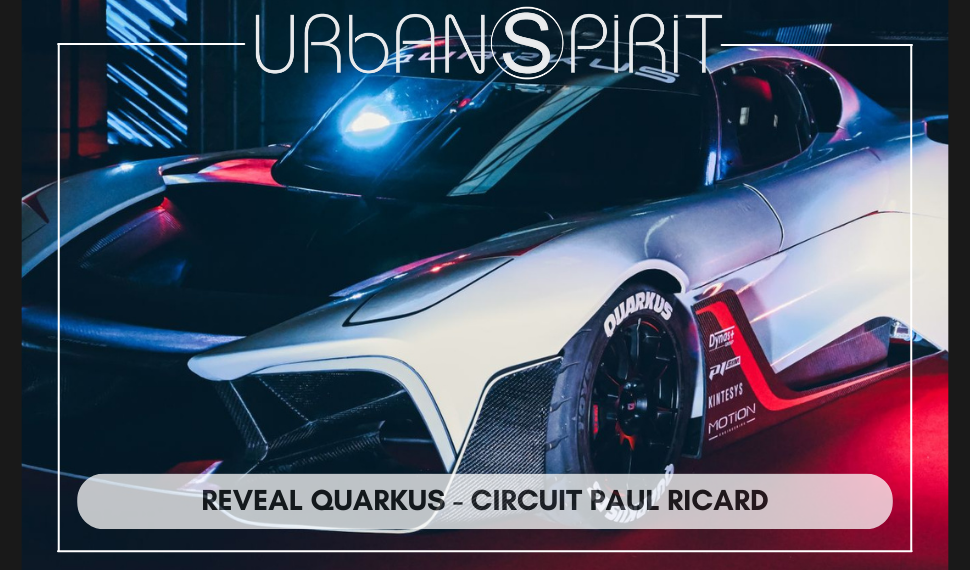 Retour sur la soirée REVEAL de la Quarkus P3 au Circuit Paul Ricard !